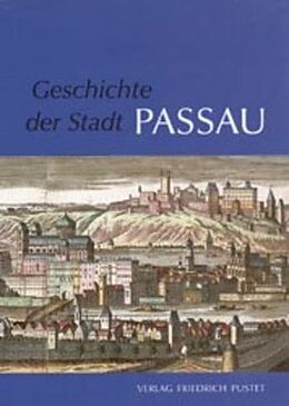 Fester Einband Geschichte der Stadt Passau von 