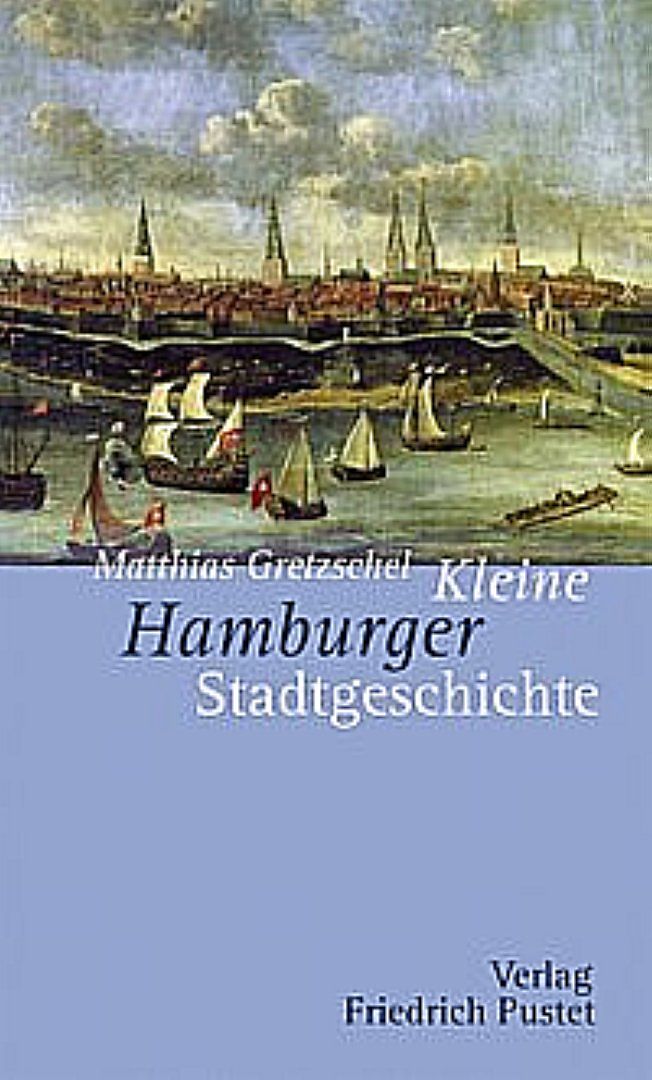 Kleine Hamburger Stadtgeschichte