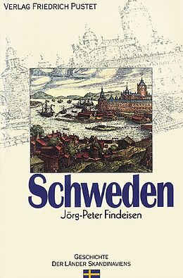 Kartonierter Einband Schweden von Jörg-Peter Findeisen
