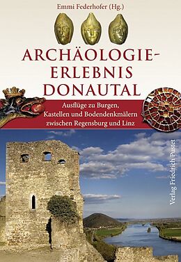 Kartonierter Einband Archäologie-Erlebnis Donautal von 