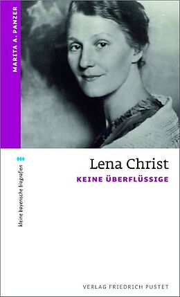 Kartonierter Einband Lena Christ von Marita A Panzer