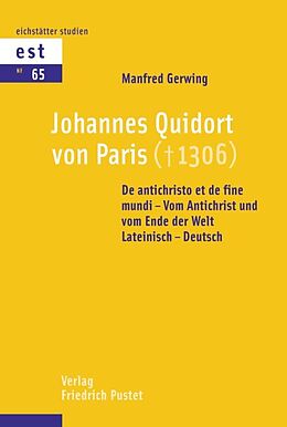 Kartonierter Einband Johannes Quidort von Paris: von Manfred Gerwing