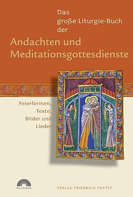 Fester Einband Das große Liturgie-Buch der Andachten und Meditationsgottesdienste von 