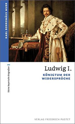 Kartonierter Einband Ludwig I. von Karl Borromäus Murr