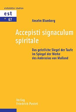 Kartonierter Einband Accepisti signaculum spiritale von Anselm Blumberg