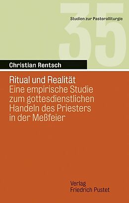 Kartonierter Einband Ritual und Realität von Christian Rentsch