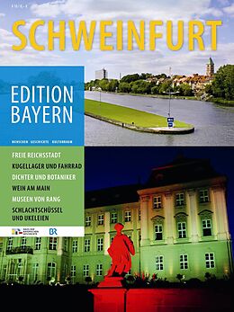 Kartonierter Einband Edition Bayern - Schweinfurt von 
