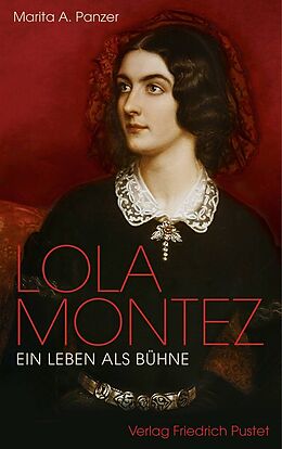 Fester Einband Lola Montez von Marita A. Panzer