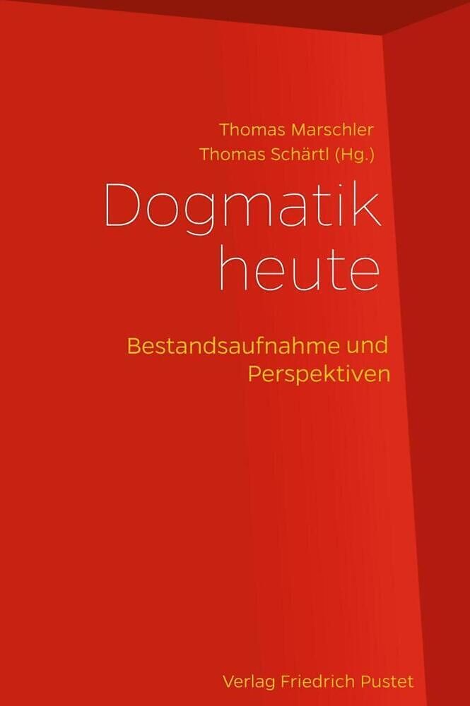 Dogmatik heute
