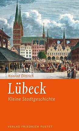 Kartonierter Einband Lübeck von Konrad Dittrich