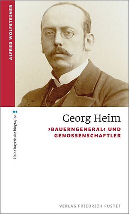 Kartonierter Einband Georg Heim von Alfred Wolfsteiner