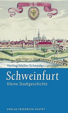 Kartonierter Einband Schweinfurt von Thomas Horling