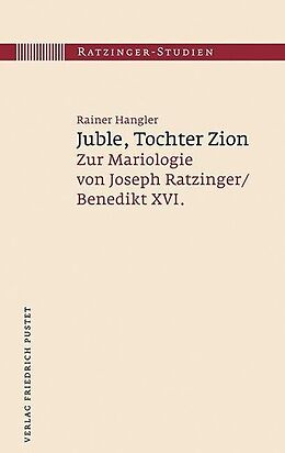 Fester Einband Juble, Tochter Zion von Rainer Hangler