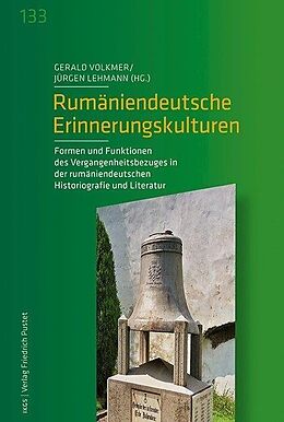 Kartonierter Einband Rumäniendeutsche Erinnerungskulturen von 