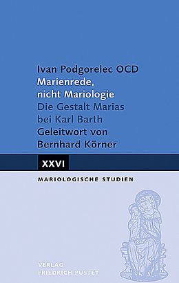 Couverture cartonnée Marienrede, nicht Mariologie de Ivan Podgorelec OCD