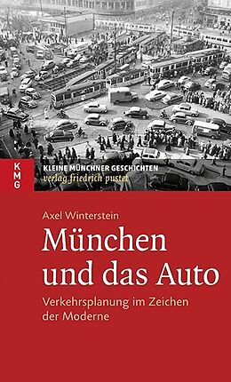 Kartonierter Einband München und das Auto von Axel Winterstein