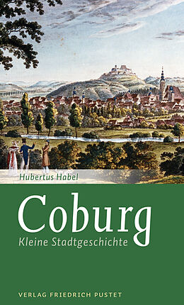 Kartonierter Einband Coburg von Hubertus Habel