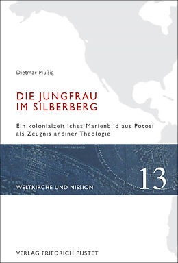 Kartonierter Einband Die Jungfrau im Silberberg von Dietmar Müssig