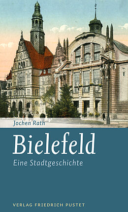 Kartonierter Einband Bielefeld von Jochen Rath