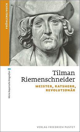 E-Book (epub) Tilman Riemenschneider von Stefan Fröhling, Markus Huck