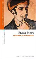 E-Book (epub) Franz Marc von Stefan Fröhling, Markus Huck