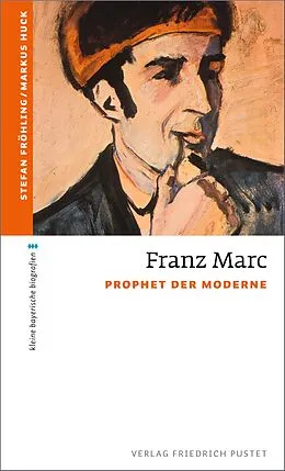 E-Book (epub) Franz Marc von Stefan Fröhling, Markus Huck