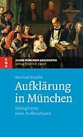 E-Book (epub) Aufklärung in München von Manfred Knedlik