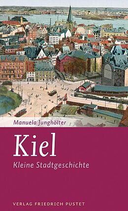 E-Book (epub) Kiel von Manuela Junghölter