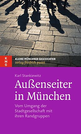 E-Book (epub) Außenseiter in München von Karl Stankiewitz