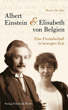 E-Book (epub) Albert Einstein und Elisabeth von Belgien von De Dijn Rosine