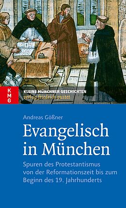 E-Book (epub) Evangelisch in München von Andreas Gößner