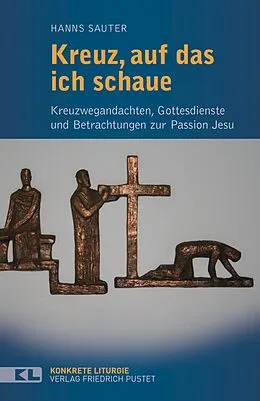 E-Book (epub) Kreuz, auf das ich schaue von Hanns Sauter