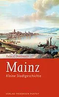 E-Book (epub) Mainz von Peter C. Hartmann