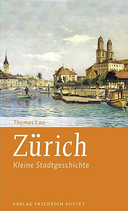 E-Book (epub) Zürich von Thomas Lau