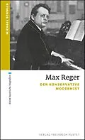 E-Book (epub) Max Reger von Michael Schwalb