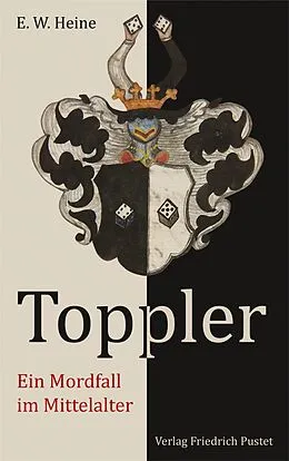 E-Book (epub) Toppler von E.W. Heine