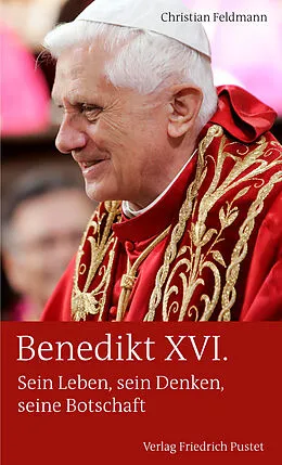 E-Book (epub) Benedikt XVI. von Christian Feldmann