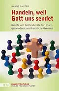 E-Book (epub) Handeln, weil Gott uns sendet von Hanns Sauter