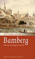 E-Book (epub) Bamberg von Karin Dengler-Schreiber