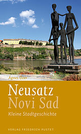 E-Book (epub) Neusatz / Novi Sad von Ágnes Ózer