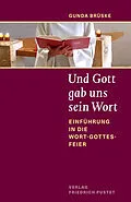 E-Book (epub) Und Gott gab uns sein Wort von Gunda Brüske