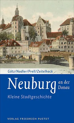 E-Book (epub) Neuburg an der Donau von Thomas Götz