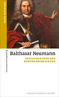 E-Book (epub) Balthasar Neumann von Erich Schneider