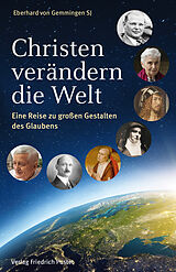 E-Book (epub) Christen verändern die Welt von Eberhard von Gemmingen