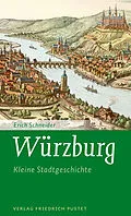 E-Book (epub) Würzburg von Erich Schneider