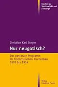 E-Book (pdf) Nur neugotisch? von Christian Karl Steger