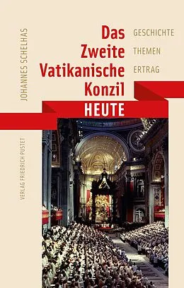 E-Book (pdf) Das Zweite Vatikanische Konzil heute von Johannes Schelhas