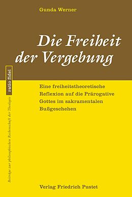 E-Book (pdf) Die Freiheit der Vergebung von Gunda Werner