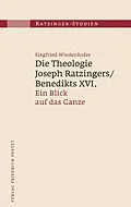 E-Book (pdf) Die Theologie Joseph Ratzingers/Benedikts XVI. von Siegfried Wiedenhofer