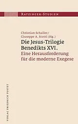 E-Book (pdf) Die Jesus-Trilogie Benedikts XVI. von Christian Schaller
